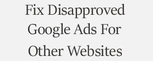 Disapproved Google Ads Plans Because of Malicious Software Compromised Site